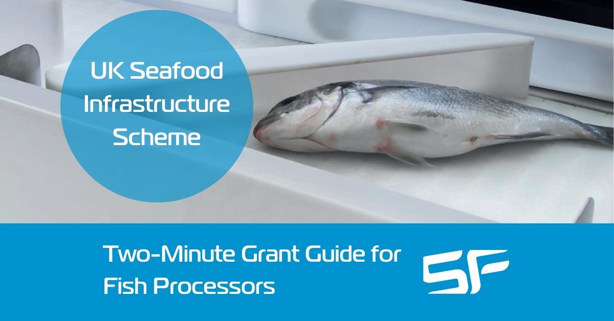 UK Seafood Infrastructure Scheme