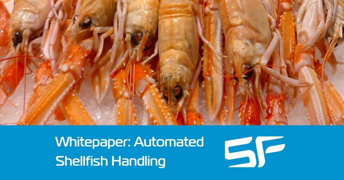 Automated Shellfish Handling Whitepaper