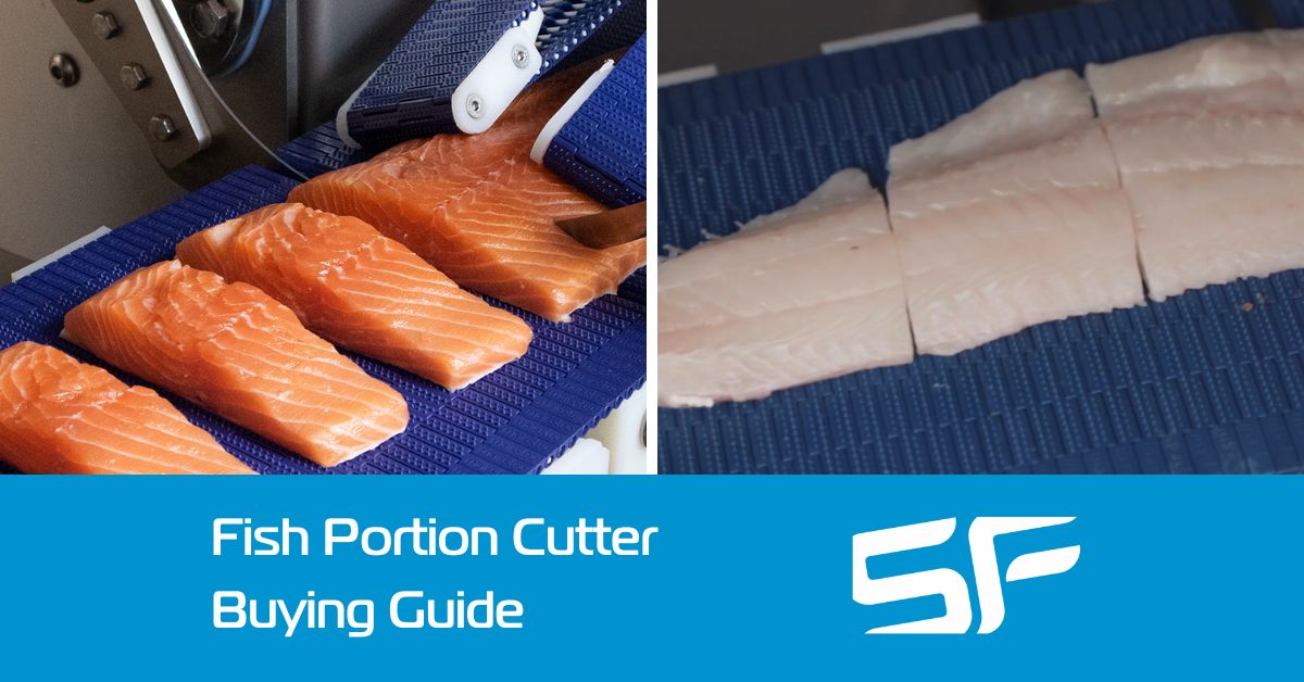 Portion Cutter Buying Guide for White Fish and Salmon Processors