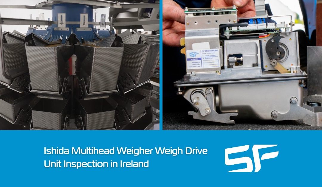 Ishida Multihead Weigher Weigh Drive Unit Servicing in Ireland – What You Need to Know