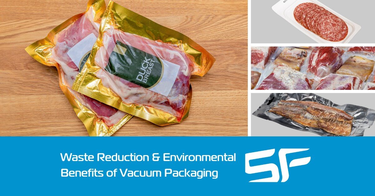 Waste Reduction and Environmental Benefits of Vacuum Packaging
