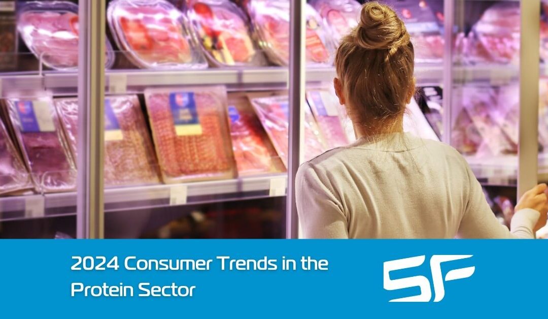 2024 Consumer Trends in the Protein Sector – Change, Challenges, and Opportunities