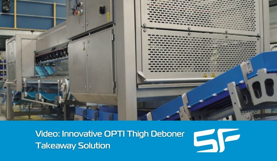Video: Thigh Deboner Takeaway Solution that Optimises Processes in a Restricted Space