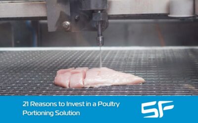 21 Reasons Why Now Is the Time to Invest in an Automated Poultry Portioning Solution