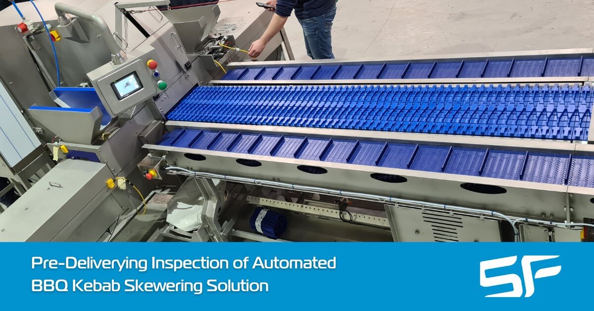 Pre-Deliverying Inspection of Automated BBQ Kebab Skewering Solution